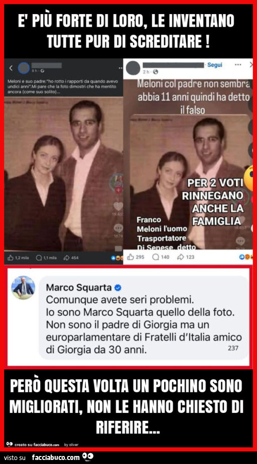 È più forte di loro, le inventano tutte pur di screditare! Però questa volta un pochino sono migliorati, non le hanno chiesto di riferire