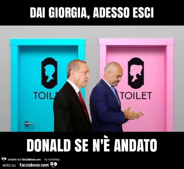 Dai giorgia, adesso esci donald se n'è andato