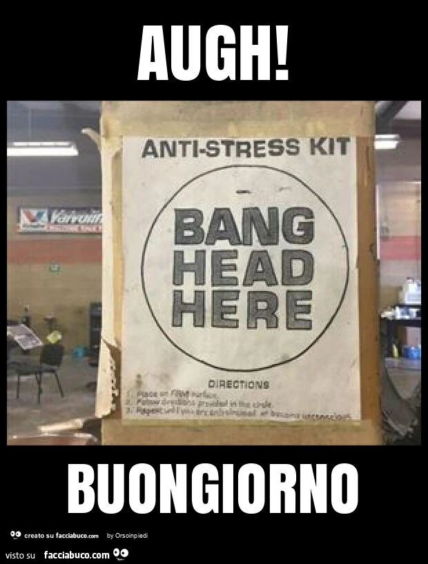 Augh! Buongiorno