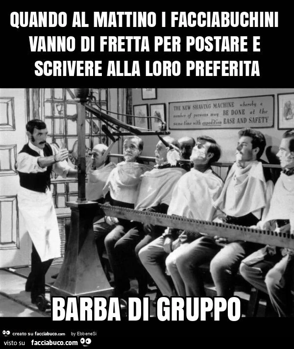 Quando al mattino i facciabuchini vanno di fretta per postare e scrivere alla loro preferita barba di gruppo