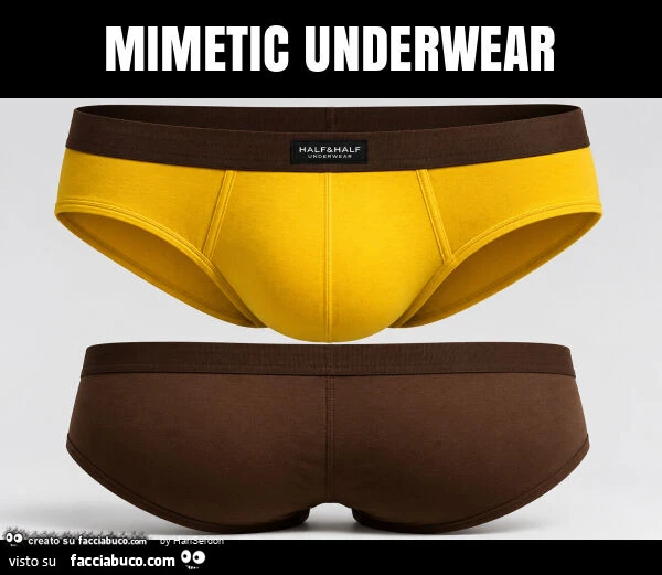 Mimetic underwear