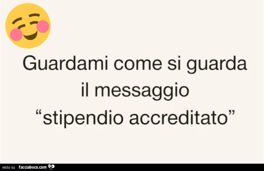Guardami come si guarda il messaggio stipendio accreditato