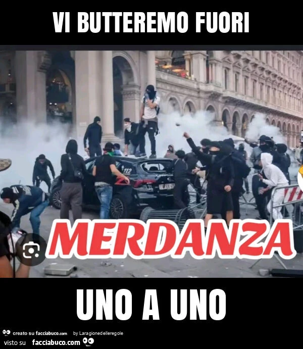 Vi butteremo fuori uno a uno