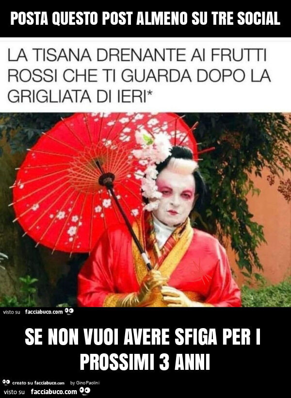 Posta questo post almeno su tre social se non vuoi avere sfiga per i prossimi 3 anni