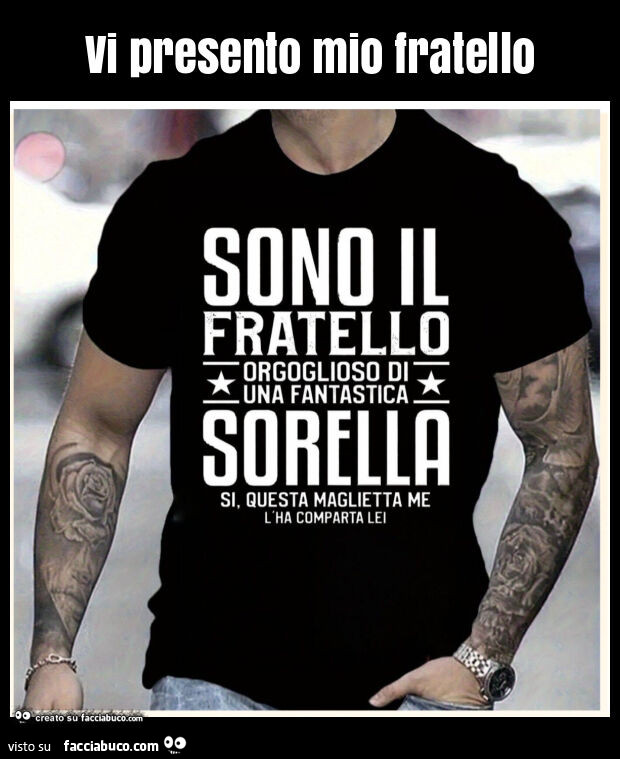 Vi presento mio fratello