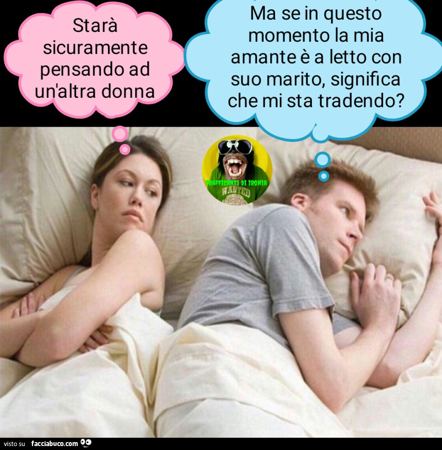 Starร sicuramente pensando ad un'altra donna ma se in questo momento