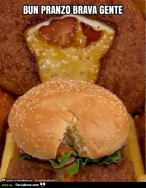 Bun pranzo brava gente
