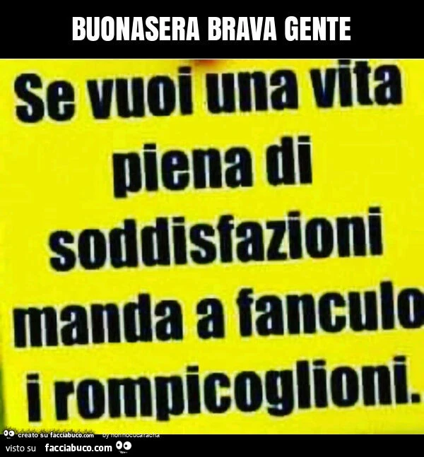 Buonasera brava gente