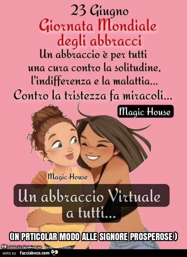 In prticolar modo alle signore prosperose )