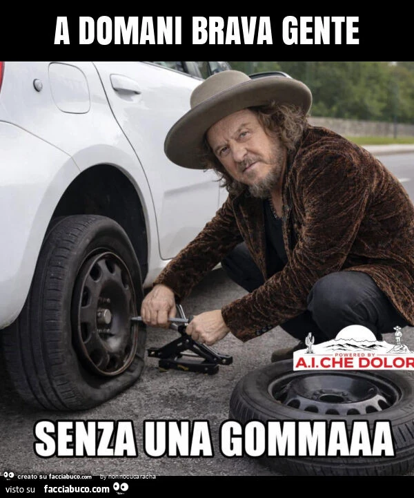 A domani brava gente