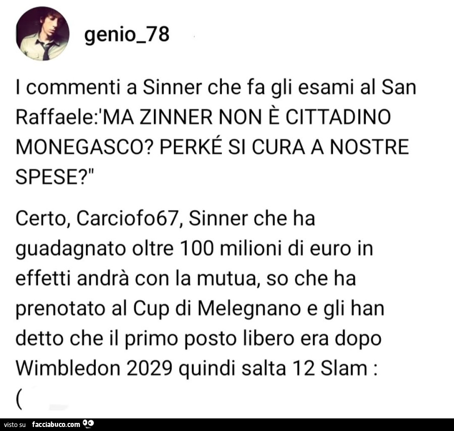 I commenti a sinner che fa gli esami al san raffaele: 'ma zinner non รจ cittadino monegasco?