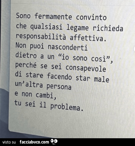 Sono fermamente convinto