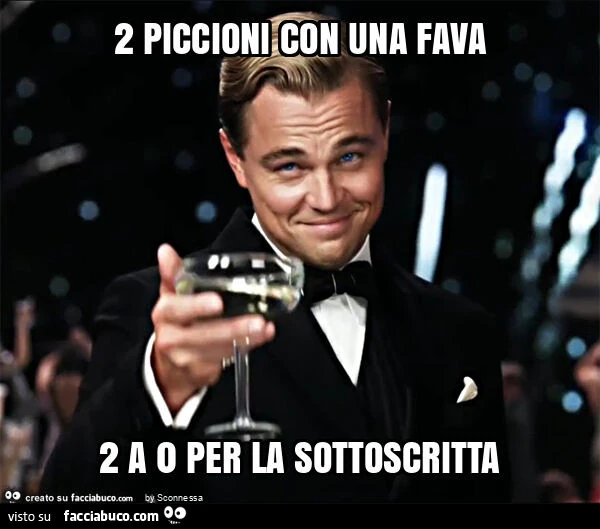 2 piccioni con una fava 2 a 0 per la sottoscritta