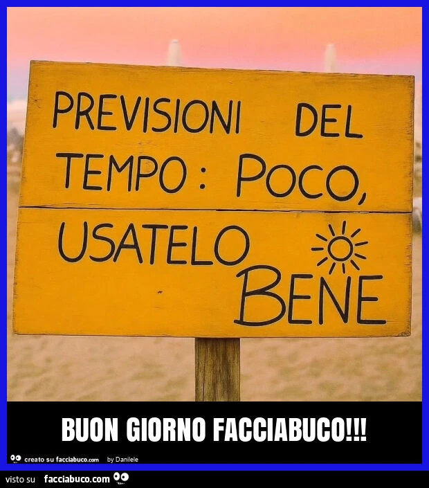 Buon giorno facciabuco