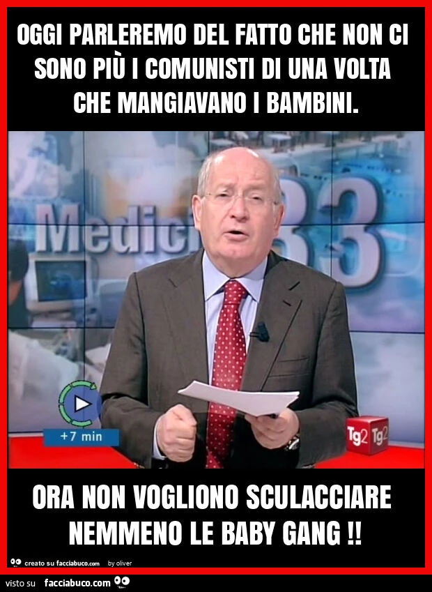 Oggi parleremo del fatto che non ci sono più i comunisti di una volta che mangiavano i bambini. Ora non vogliono sculacciare nemmeno le baby gang