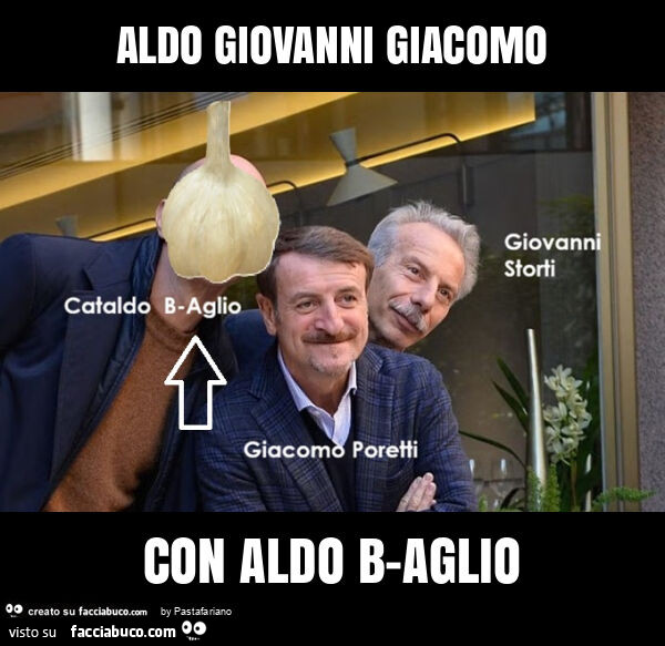 Aldo giovanni giacomo con aldo b-aglio