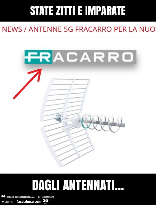 State zitti e imparate dagli antennati