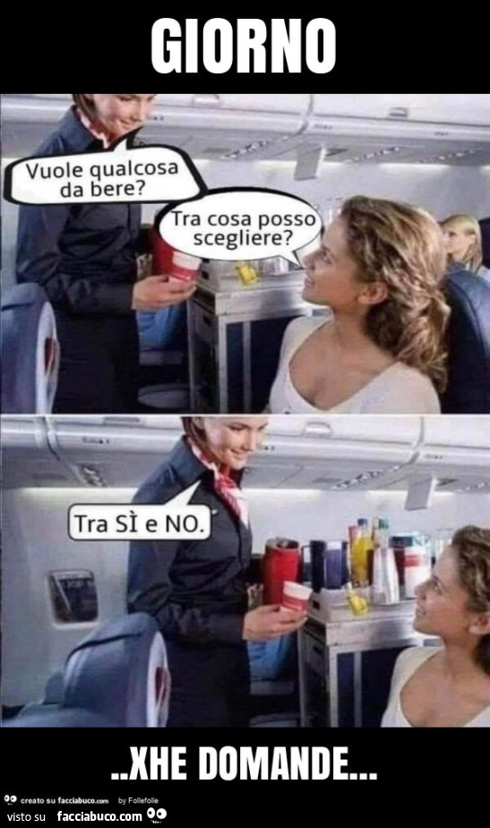 Giorno. Xhe domande