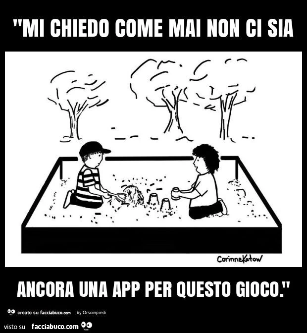 "mi chiedo come mai non ci sia ancora una app per questo gioco. "