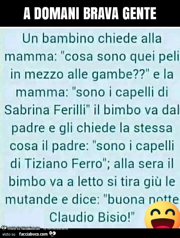 A domani brava gente