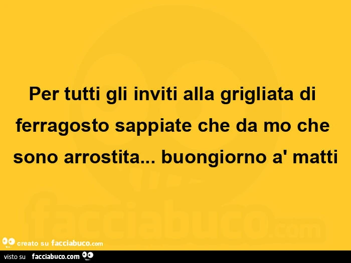 Per tutti gli inviti alla grigliata di ferragosto sappiate che da mo che sono arrostita&hellip; buongiorno à matti