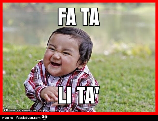 Fa ta li tà