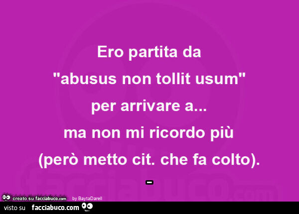 Ero partita da "abusus non tollit usum"