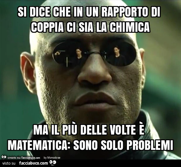 Si dice che in un rapporto di coppia ci sia la chimica ma il più delle volte è matematica: sono solo problemi