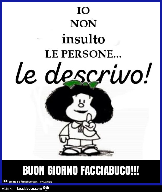 Buon giorno facciabuco