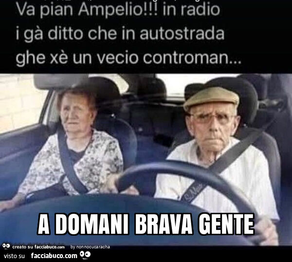 A domani brava gente