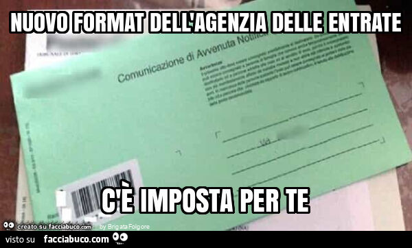 Nuovo format dell'agenzia delle entrate c'è imposta per te