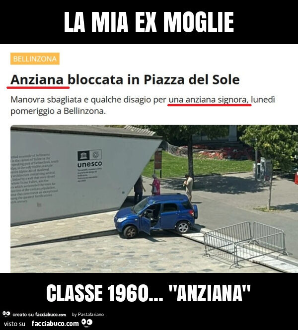 La mia ex moglie classe 1960&hellip; "anziana"