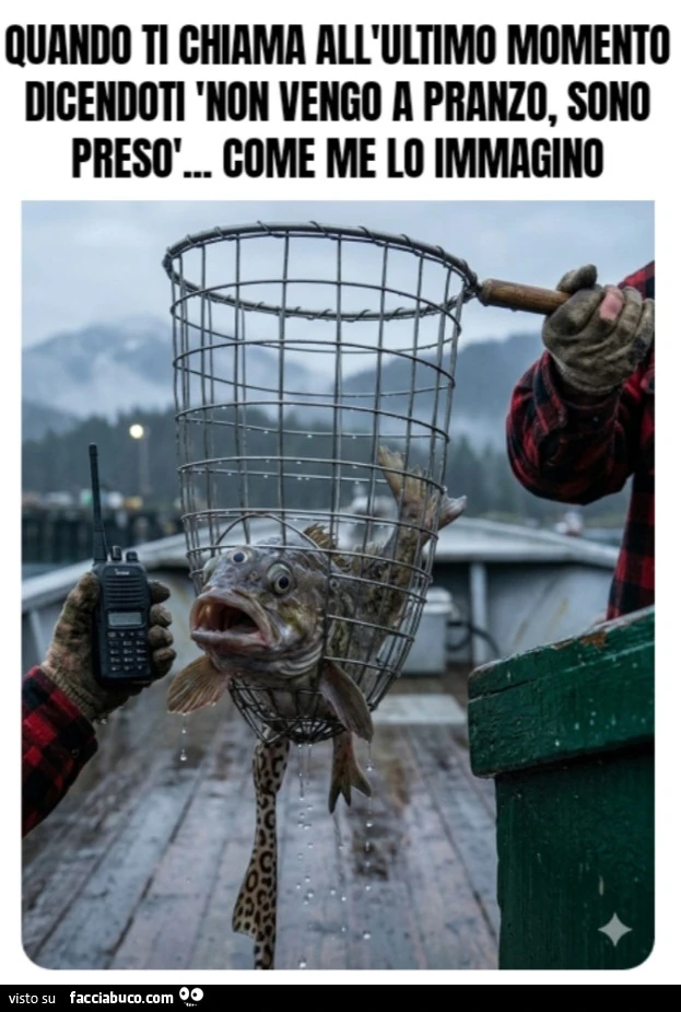 Quando ti chiama all'ultimo momento dicendoti 'non vengo a pranzo, sono presò&hellip; come me lo immagino