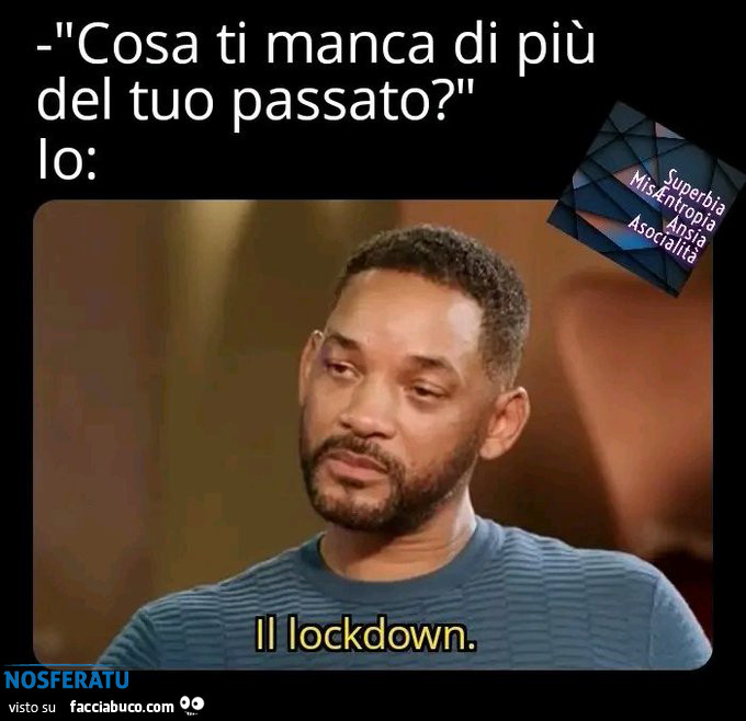 Cosa ti manca di più del tuo passato?