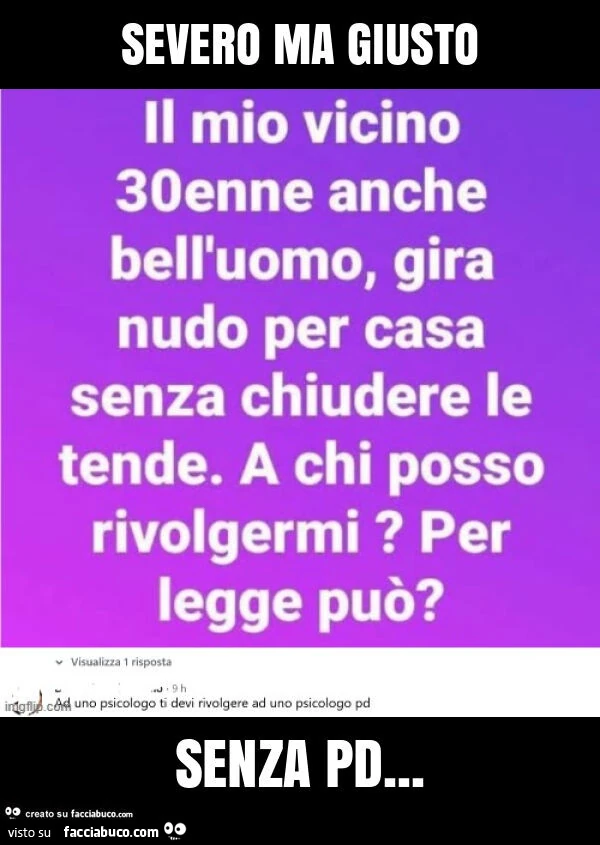 Severo ma giusto senza pd
