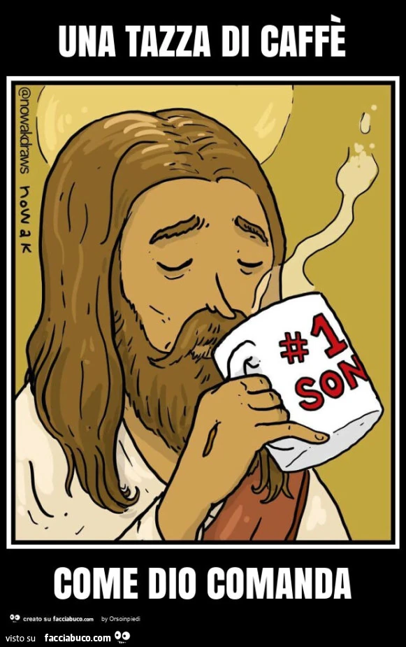 Una tazza di caffè come dio comanda