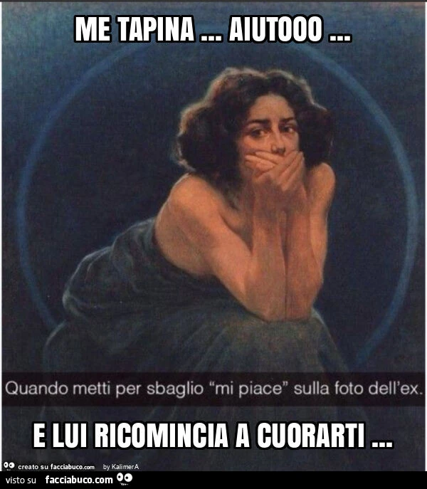 Quando metti x sbaglio un Like sulla foto dell'ex&hellip; Me tapina&hellip; aiutooo&hellip; e lui ricomincia a cuorarti