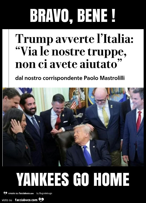 Bravo, bene! Yankees go home