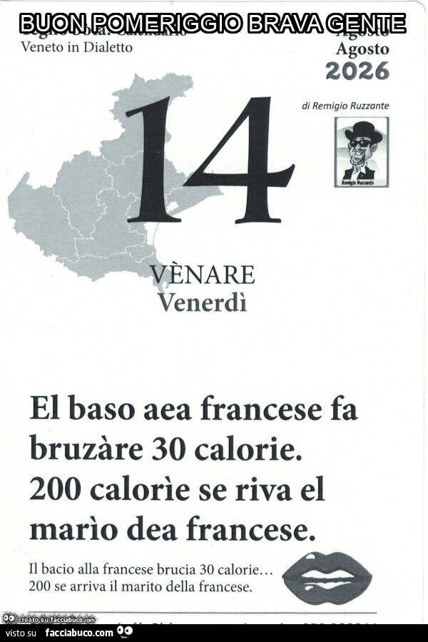 Buon pomeriggio brava gente