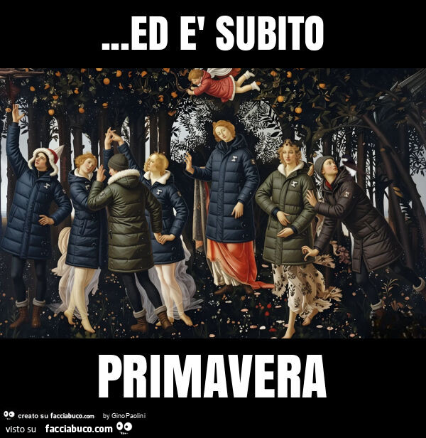 Ed è subito primavera