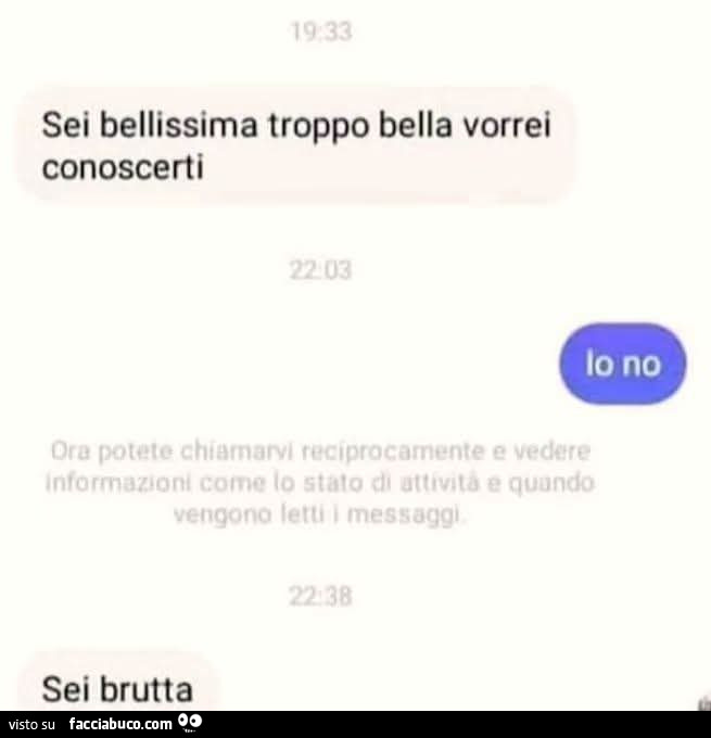 Sei bellissima troppo bella vorrei conoscerti, io no