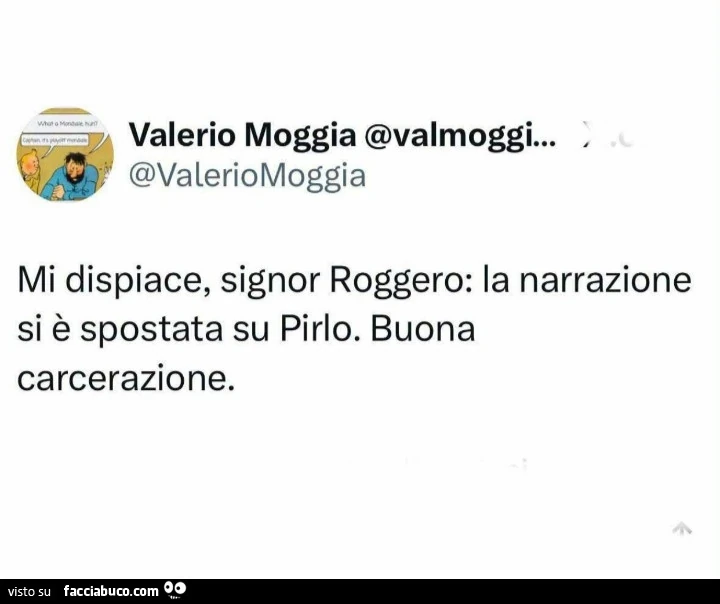 Mi dispiace, signor Roggero: la narrazione si è spostata su Pirlo. Buona carcerazione