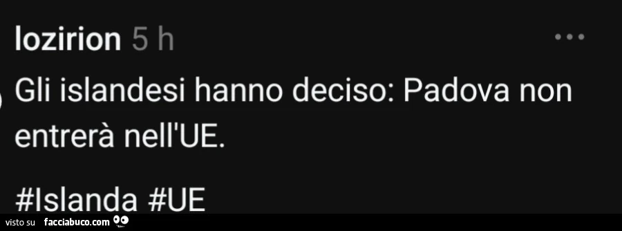Gli islandesi hanno deciso: padova non entrerà nell'ue