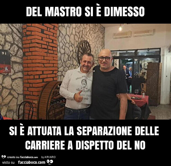 Del mastro si è dimesso si è attuata la separazione delle carriere a dispetto del no