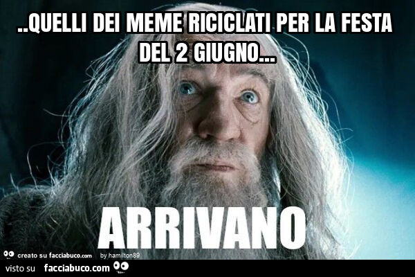 Quelli dei meme riciclati per festa del 2 giugno