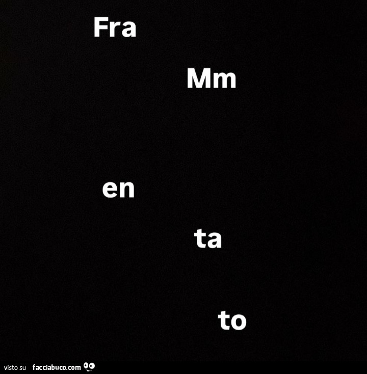 Frammentato