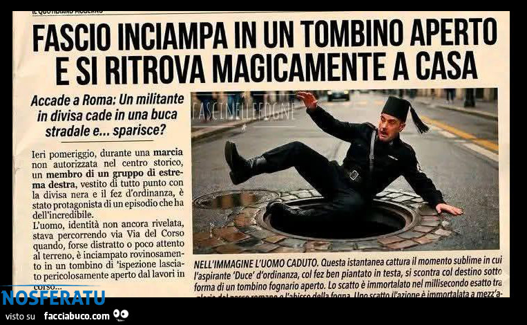 Fascio inciampa in un tombino e