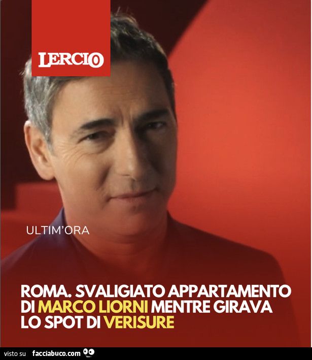 Roma. Svaligiato appartamento di marco liorni mentre girava lo spot di verisure