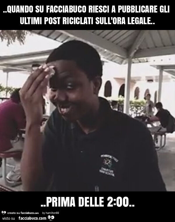 Quando su facciabuco riesci a pubblicare gli ultimi post riciclati sull'ora legale&hellip; prima delle 2: 00