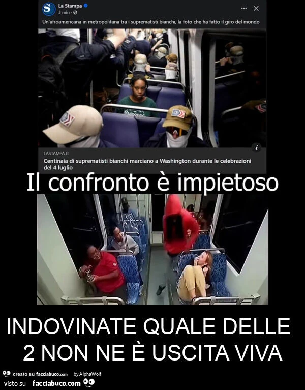 Indovinate quale delle 2 non ne è uscita viva
